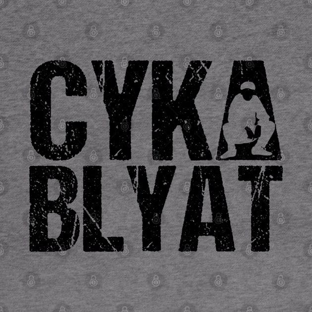 cyka blyat - slav squat by Slavstuff